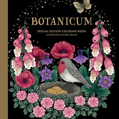 [Free] KINDLE ✓ Botanicum Coloring Book: Special Edition by  Maria Trolle [EPUB KINDL