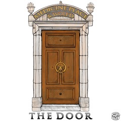 The Door (w/ Medicine Place)