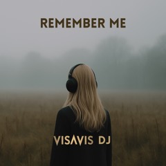 REMEMBER ME