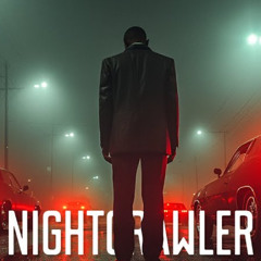 Night Crawler