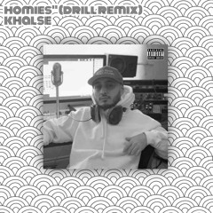 homies - sepehr khalse (drill remix)