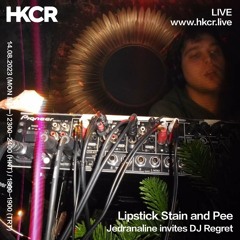 Lipstick Stain and Pee: Jedranaline invites DJ Regret - 14/08/2023