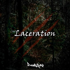 Laceration