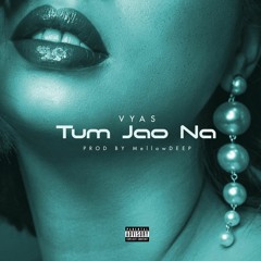 Tum Jao Na