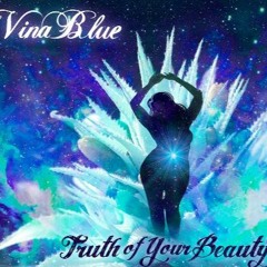 Truth Of Your Beauty