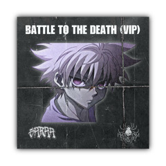 GARAA - BATTLE TO THE DEATH (VIP) (FREE READ DESC)