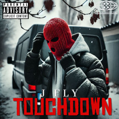 J FLY - TOUCHDOWN