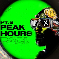 PEAK HOURS PACK 2 / Privates e Remixes