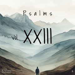 Psalm 23 (Midwest Emo)
