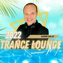 Trance Lounge Summer Mix 2022