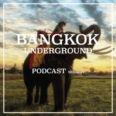 Bangkok Underground Podcast 012 - Alexander Church