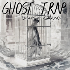 Ghost trap (slowed)(ambience)