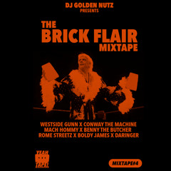 Dj Golden Nutz - The Brick Flair Mixtape - Side A