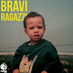 STORMY-Bravi Ragazzi (Official Audio