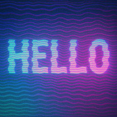 Hello