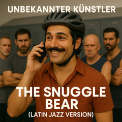 The Snuggle Bear (Latin Jazz Version)