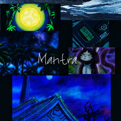 m a n t r a