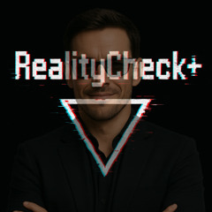 RealityCheck+