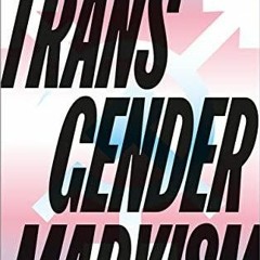 EPUB READ Transgender Marxism