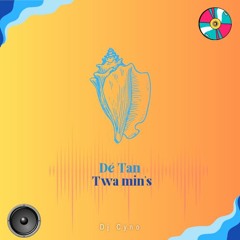 DJ Cyno - 💥Dé Tan Twa min'S💦 #BagayCho97.Vibe