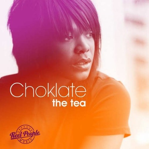 Choklate-The Tea(LukeMellow Amapiano Deep mix)