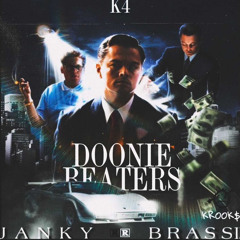 Doonie Beaters ft Brassi x K4
