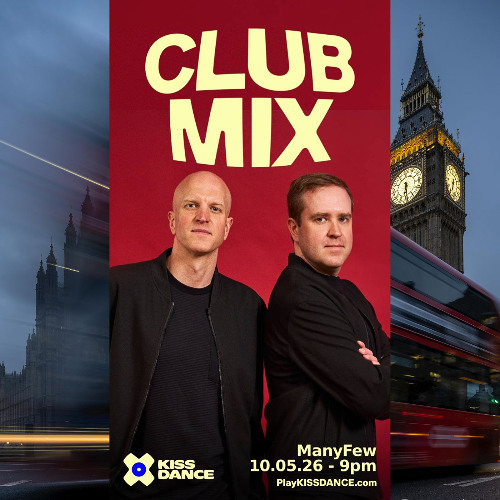 ManyFew in the Club Mix at KiSS 🔥