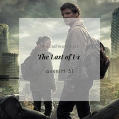 31. The Last Of Us