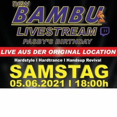 DjWoK@100% Bambu Aus Der Original Location