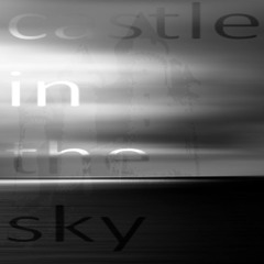 castle in the sky (remix)