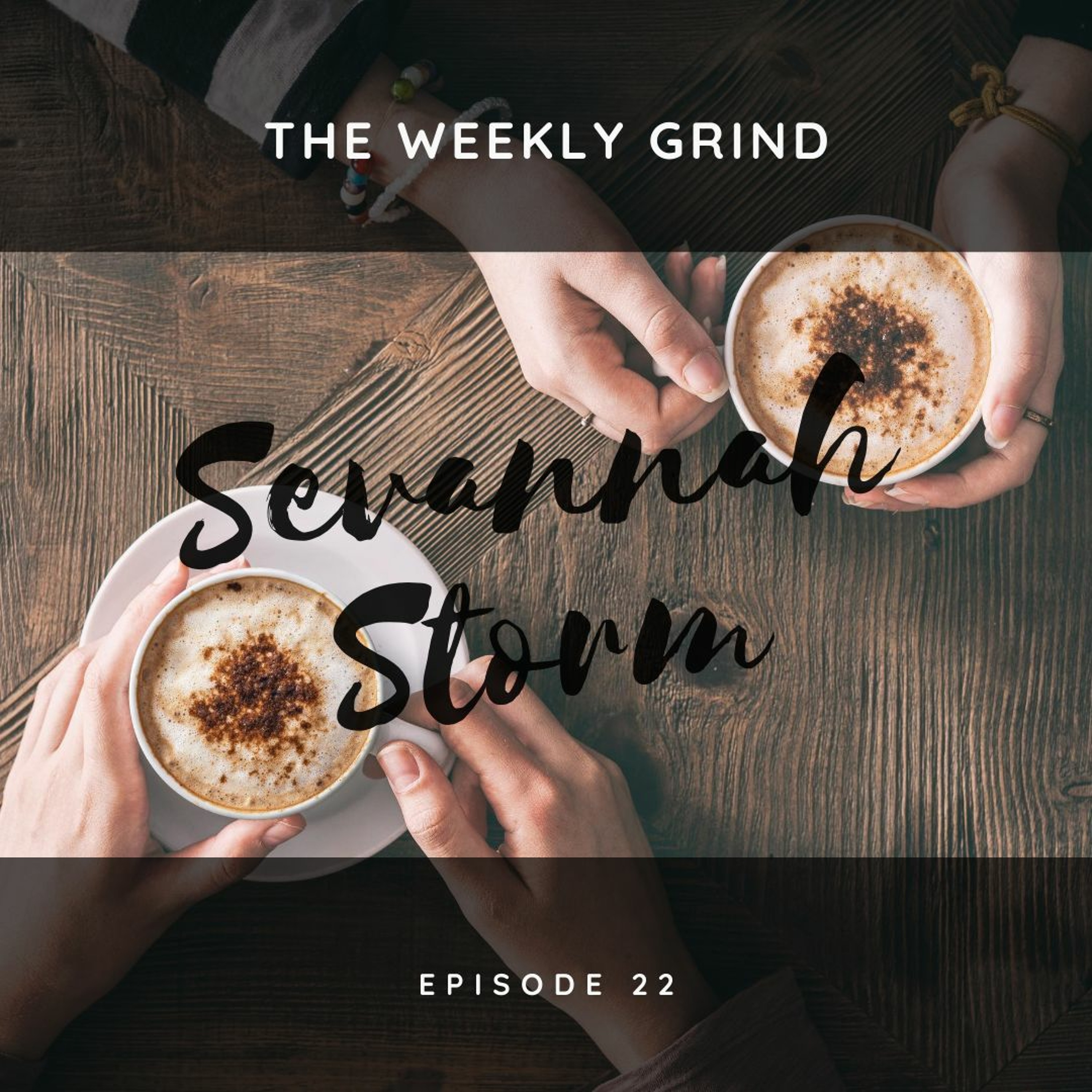 The Weekly Grind
