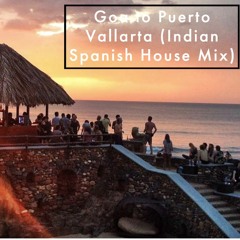 Goa to Puerto Vallarta (Indian x Spanish House Set)