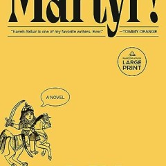 (Download PDF/Epub) Martyr!: A novel - Kaveh Akbar