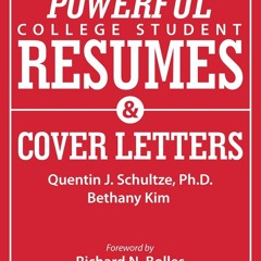 ⚡PDF_  How to Write Powerful College Student Resumes and Cover Letters: Sec