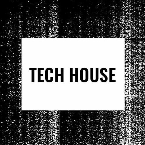 Tech House 1