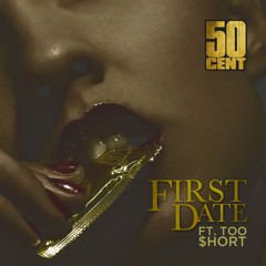 First Date (feat. Too $hort)