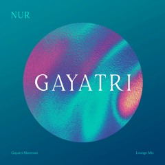 Gayatri Mantram (Lounge Mix)