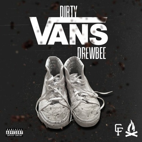 Stream Dirty Vans by Drewbee Mane | Listen online for free on SoundCloud