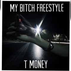 My bitch freestyle (prod. Yung pear)