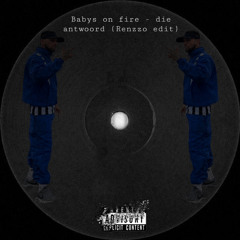 babys on fire - Die Antwoord (Renzzo edit).wav