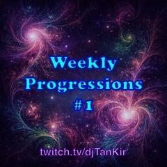 Weekly Progressions #1 - March 4, 2026
