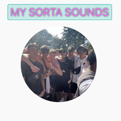 My Sorta Sounds - mini mix