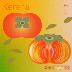 Orbitinging 02 - Kerena