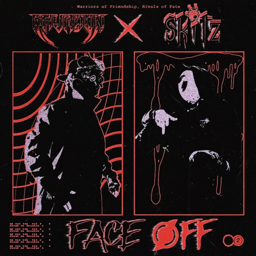 Ravadon x Skitz- Face Off [Free Download]