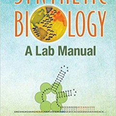 Books ✔️ Download Synthetic Biology: A Lab Manual Online Book