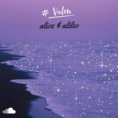 #Valen ft(aliox)