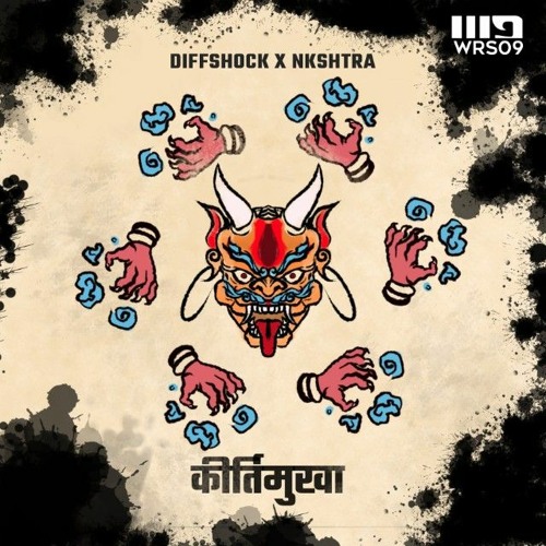 Diffshock & Nkshtra - Kirtimukha [WRS09] | Bad Bloods Ep