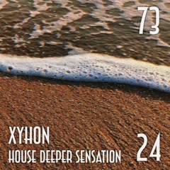 SESSION 73, House Deeper Sensation 24 (Deep & Soulful)
