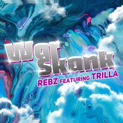 War Skank ft Trilla - OUT NOW