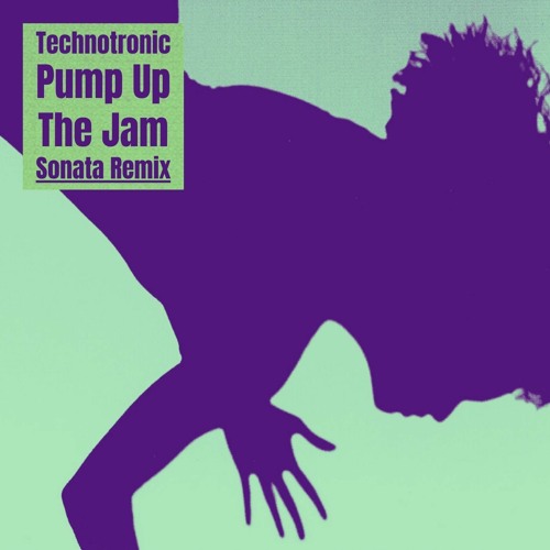 Technotronic - Pump Up The Jam (Sonata Remix) [Soundcloud Exclusive]